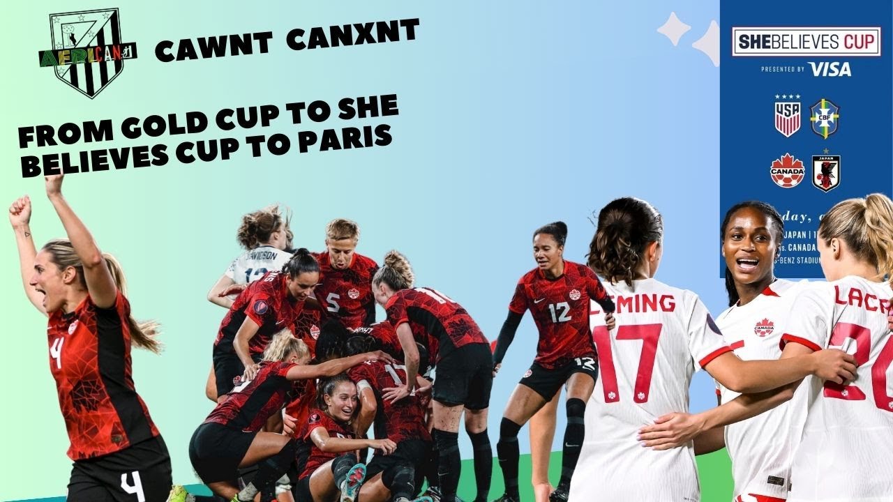 CANWNT/ CANXNT post GOLD CupW|| Olympic Roster|| SheBelievesCup|| Project8 & more|| With wsoccer.ca
