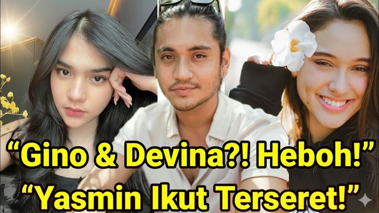 Viral‼️‼️. “Kedekatan Devina & Giorgino Bikin Heboh! Netizen: Kasihan Yasmin Napper!”