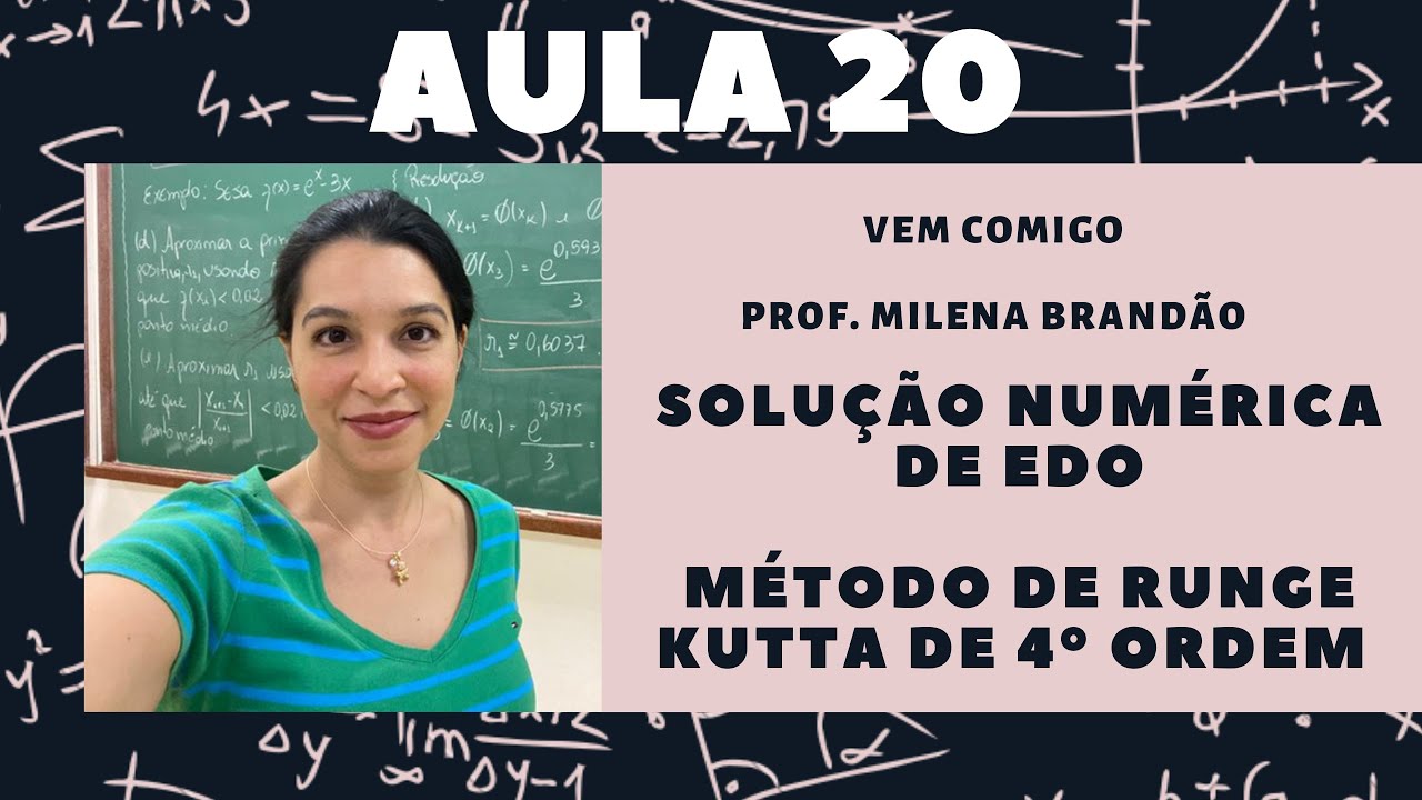 Solução Numérica de EDO - Método de Runge Kutta 4ª Ordem