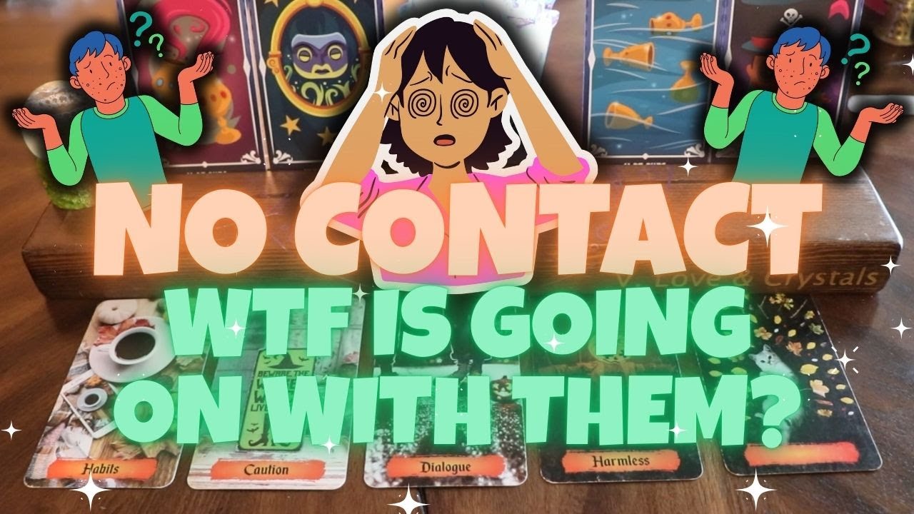🙅🏻‍♂️⛔ NO CONTACT: WTF IS GOING ON WITH THEM? 😵🌙 Pick a Card Reading