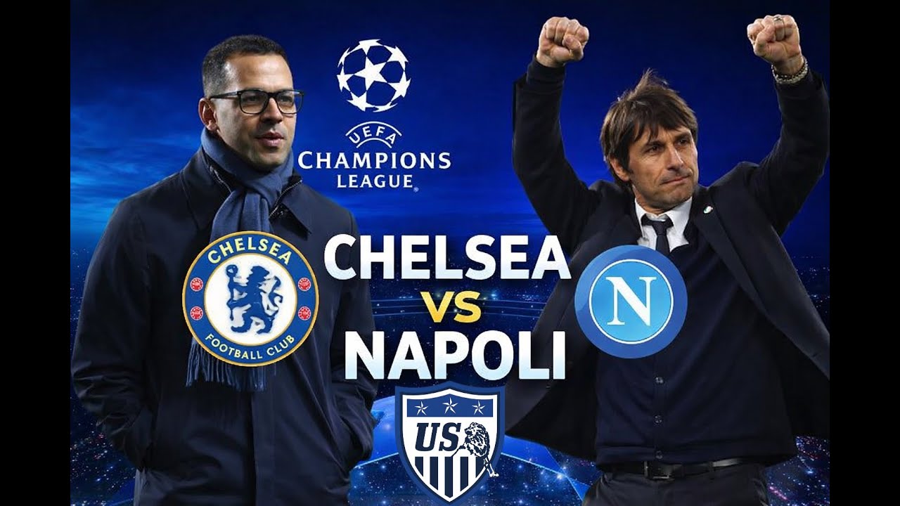 NAPOLI V. CHELSEA PREVIEW | LIVE
