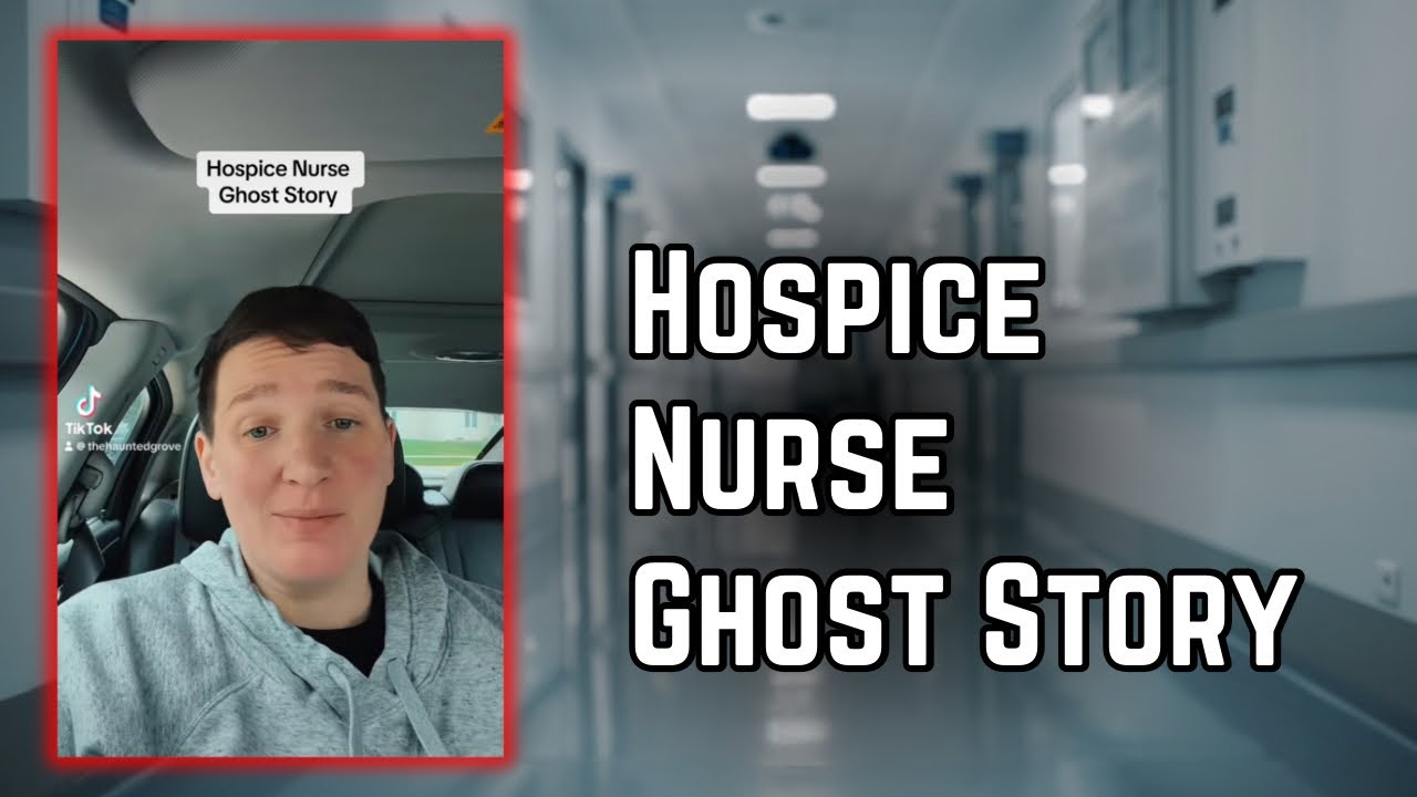 True Ghost Story From A Hospice Nurse