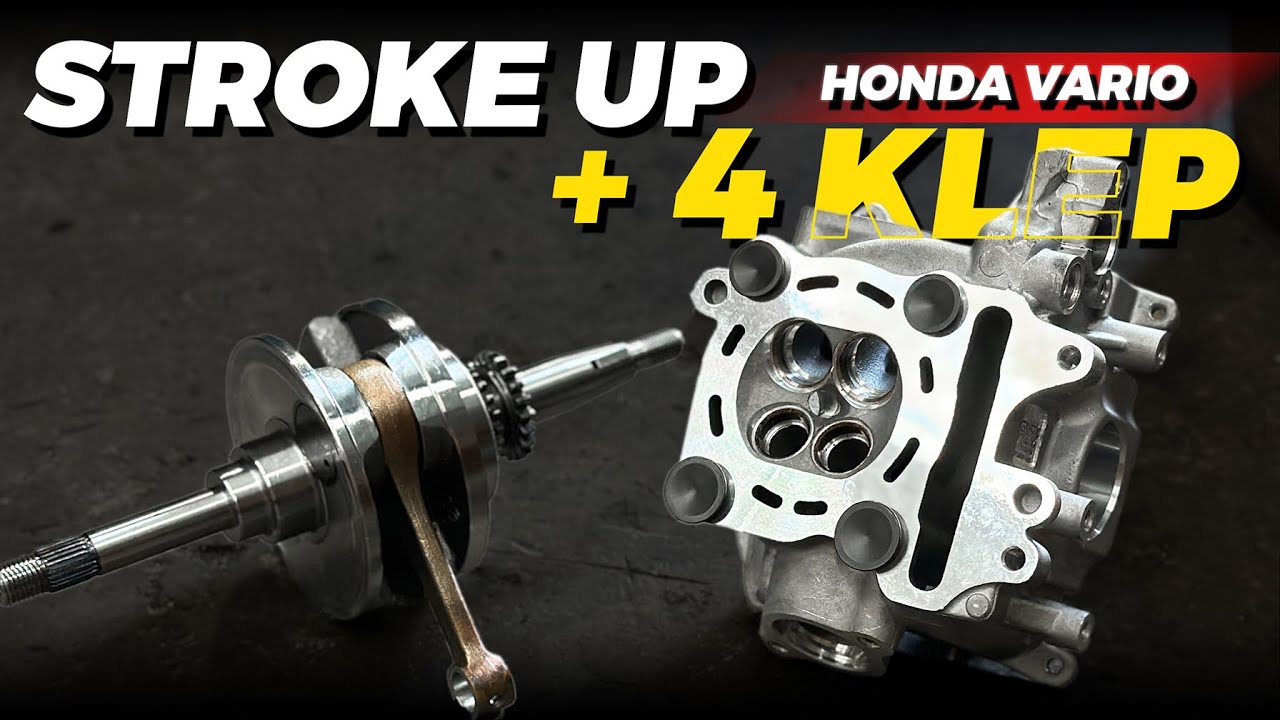 VARIO 195CC ULTIMATE!!! HEAD 4 Klep RX7 Racing + Stroke Up + Bore Up