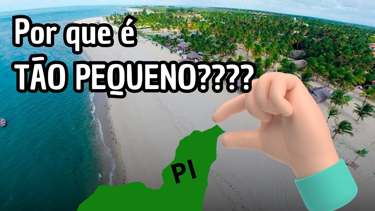 POR QUE o litoral do Piau&iacute; &eacute; T&Atilde;O PEQUENO?