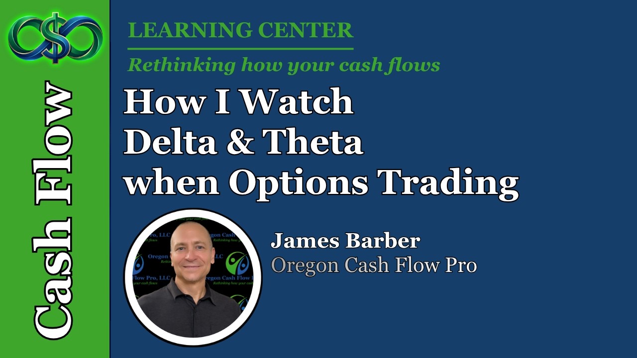 How I Watch Delta & Theta when Options Trading