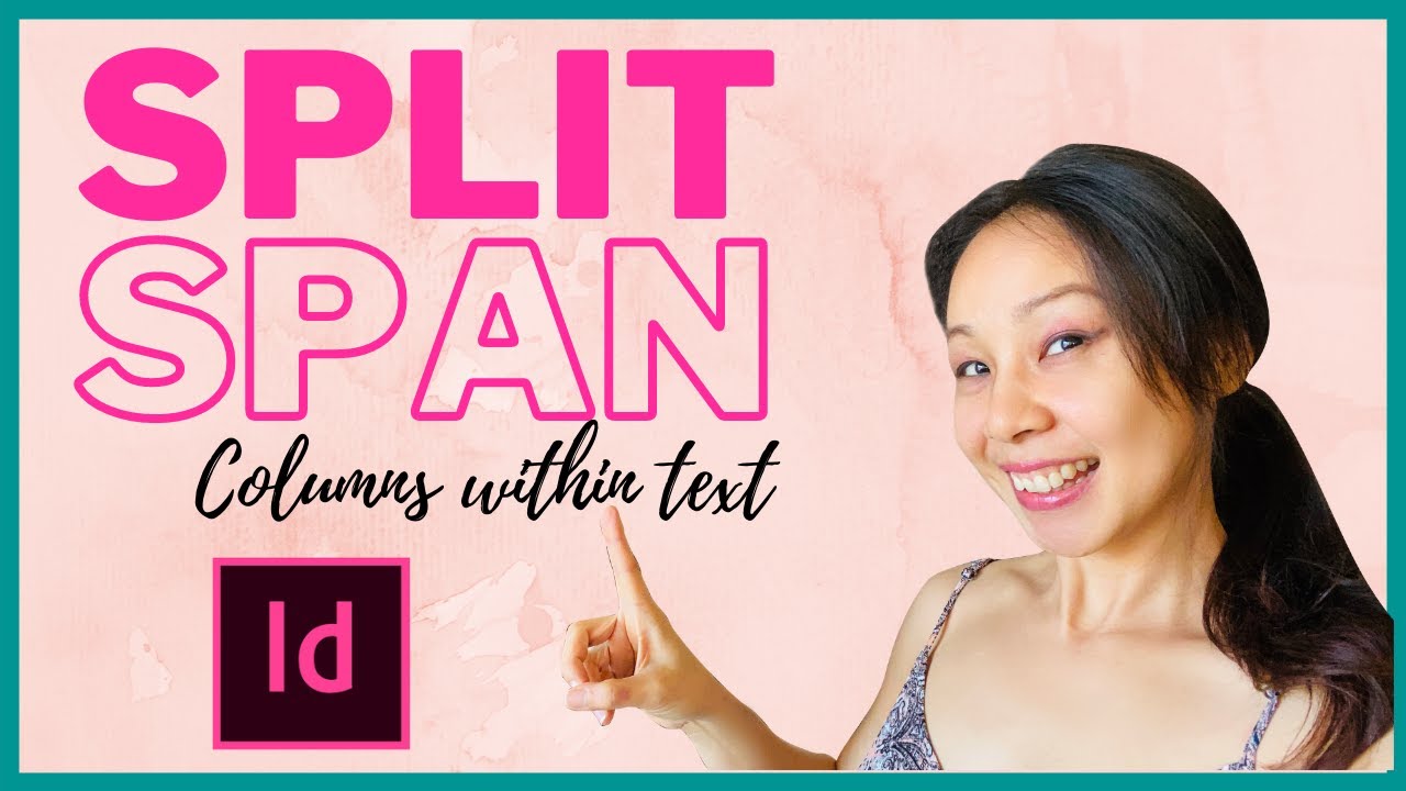 How To Make Paragraphs Span 2 Columns In Adobe InDesign  | Split & Span within Text