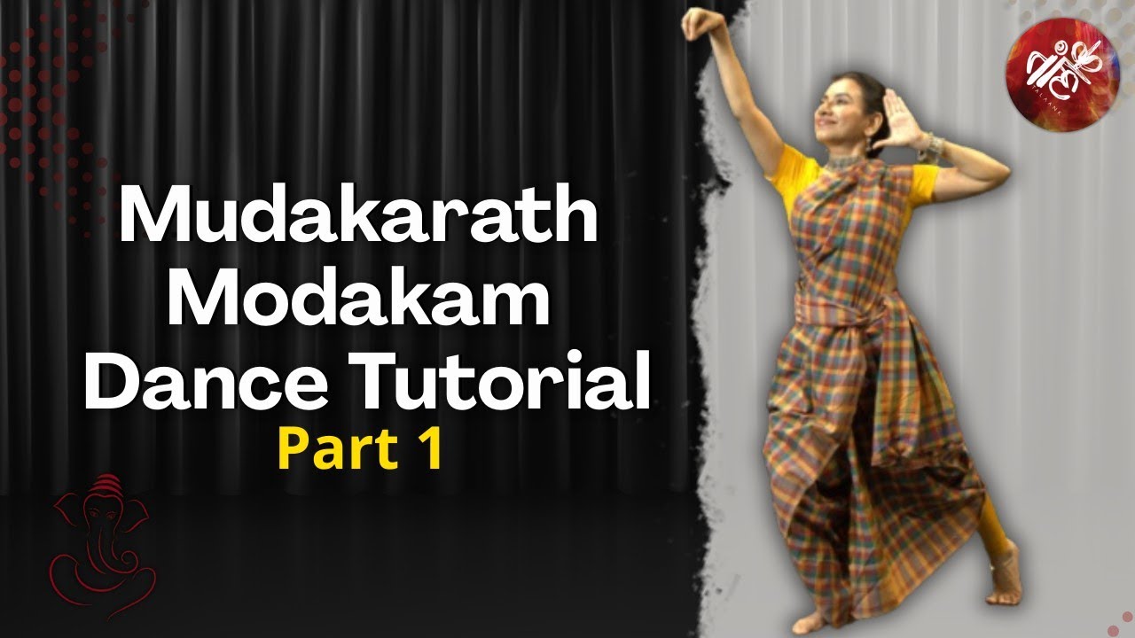 Mudakath Modakam Bharatnatyam Tutorial/ Learn Bharatanatyam Online