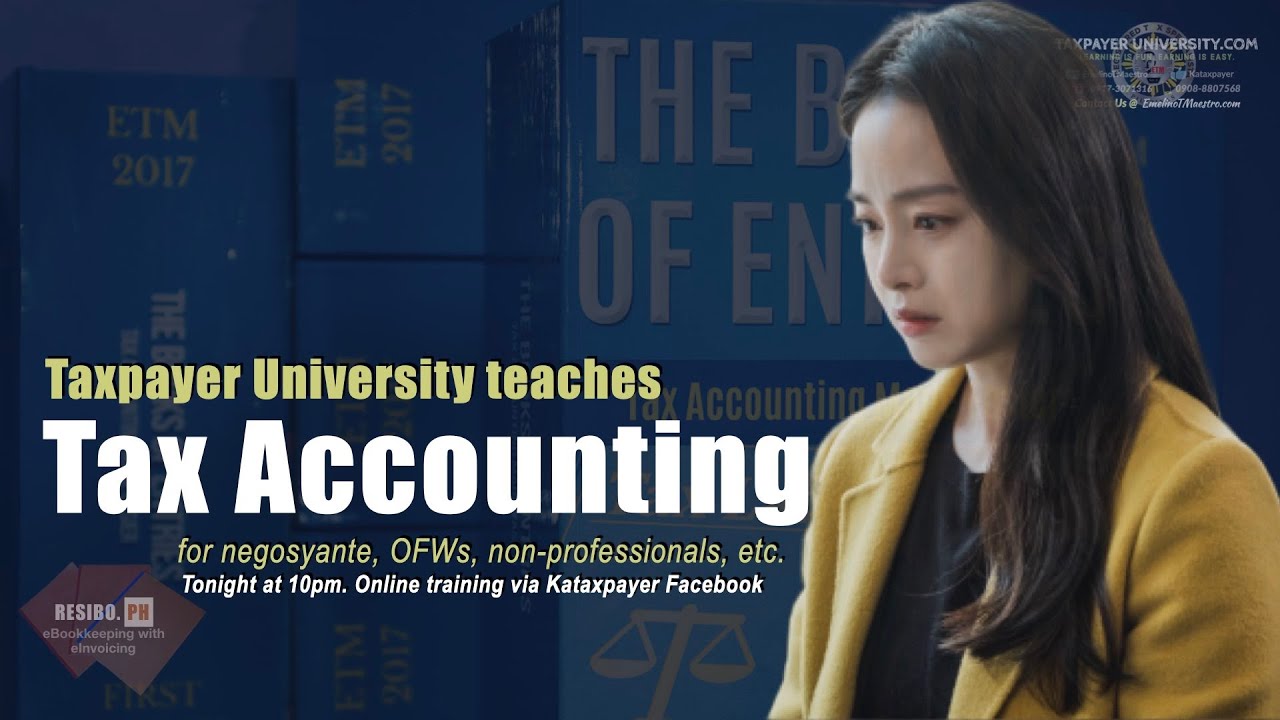 Tax Accounting, Taxpayer University teaches