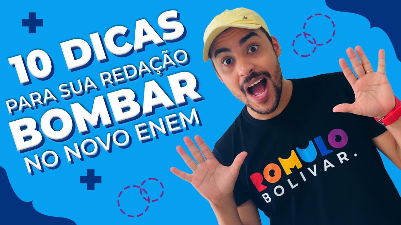 10 DICAS PARA SUA REDAÇÃO BOMBAR NO NOVO ENEM | Prof. ROMULO BOLIVAR