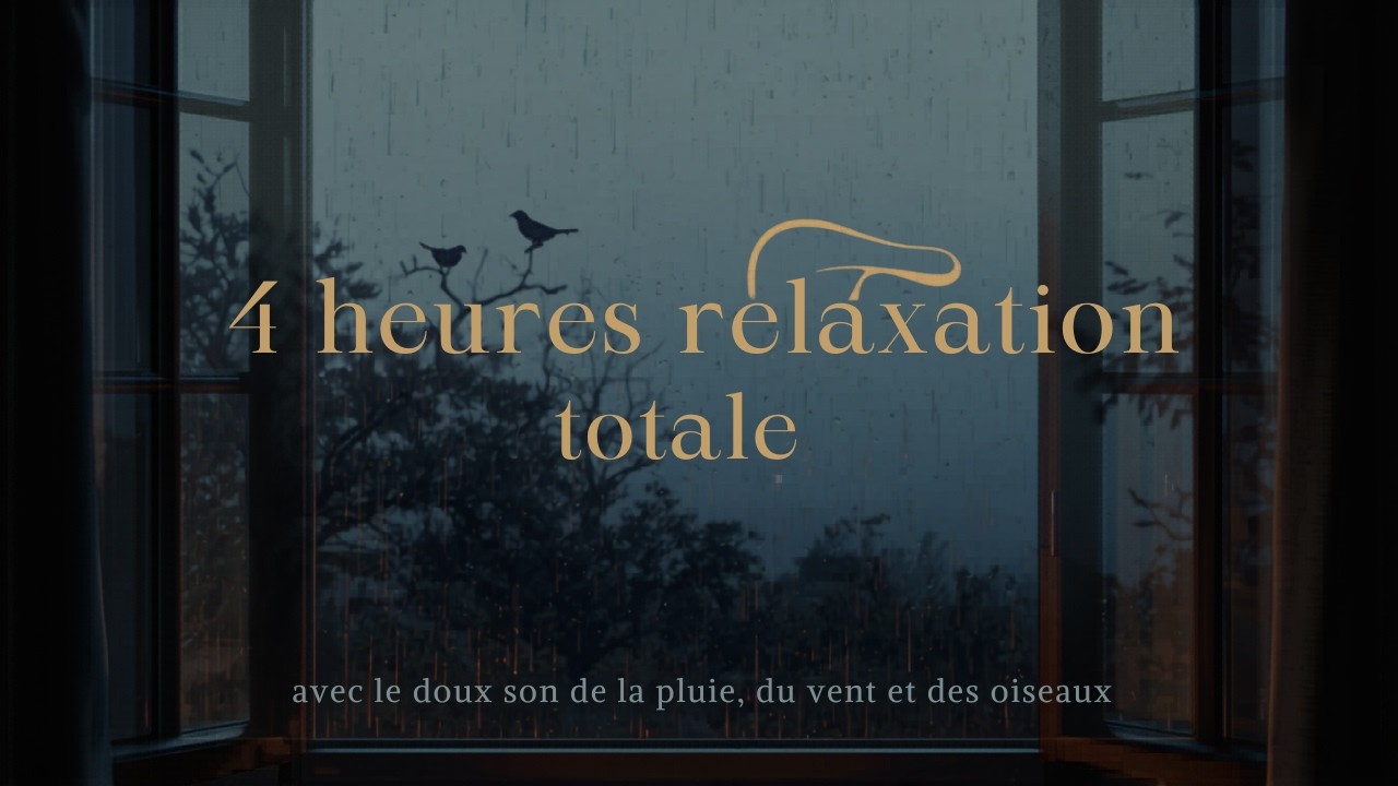 6 heures de sommeil paisible avec  son de  pluie, vent , piano et oiseaux,