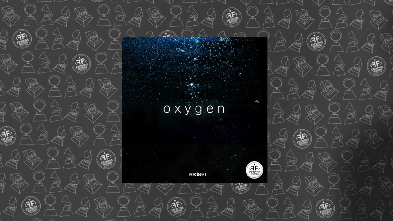 Pokaraet - Oxygen