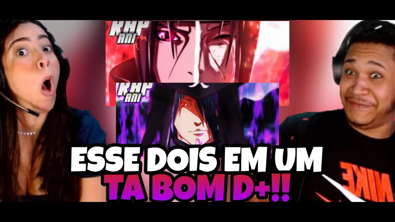 2 em 1 React de(Quem Odeia Rap) Rap do Sasuke e Itachi