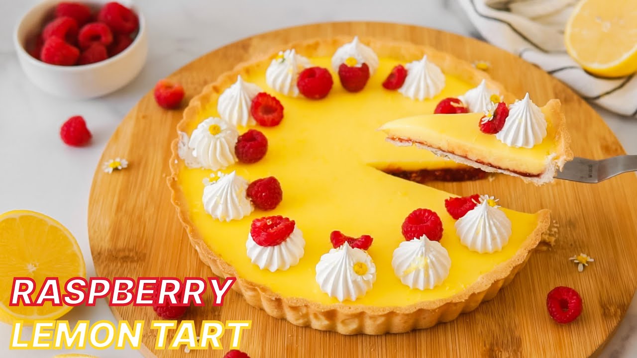 A PROFESSIONAL PASTRY CHEF'S Take On Raspberry Lemon Tart