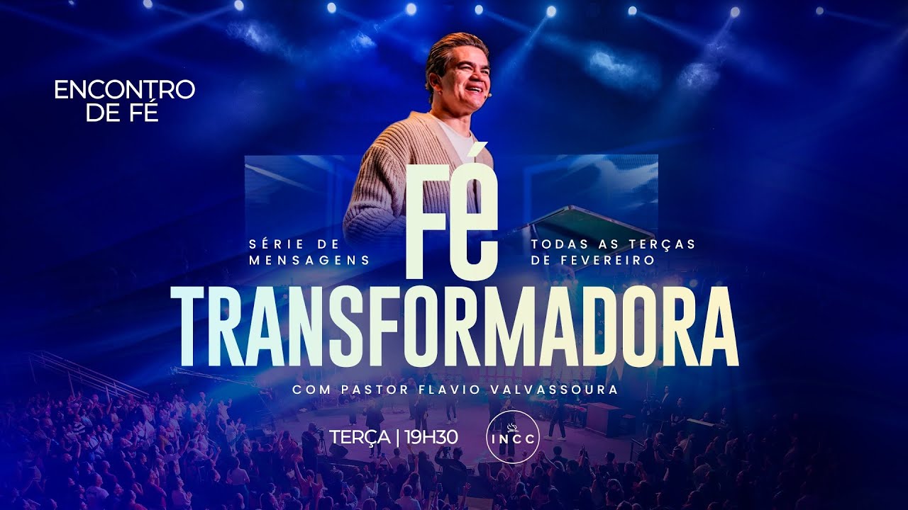 INCC - Encontro de Fé - 19h30 - Ao Vivo-24/02/2026