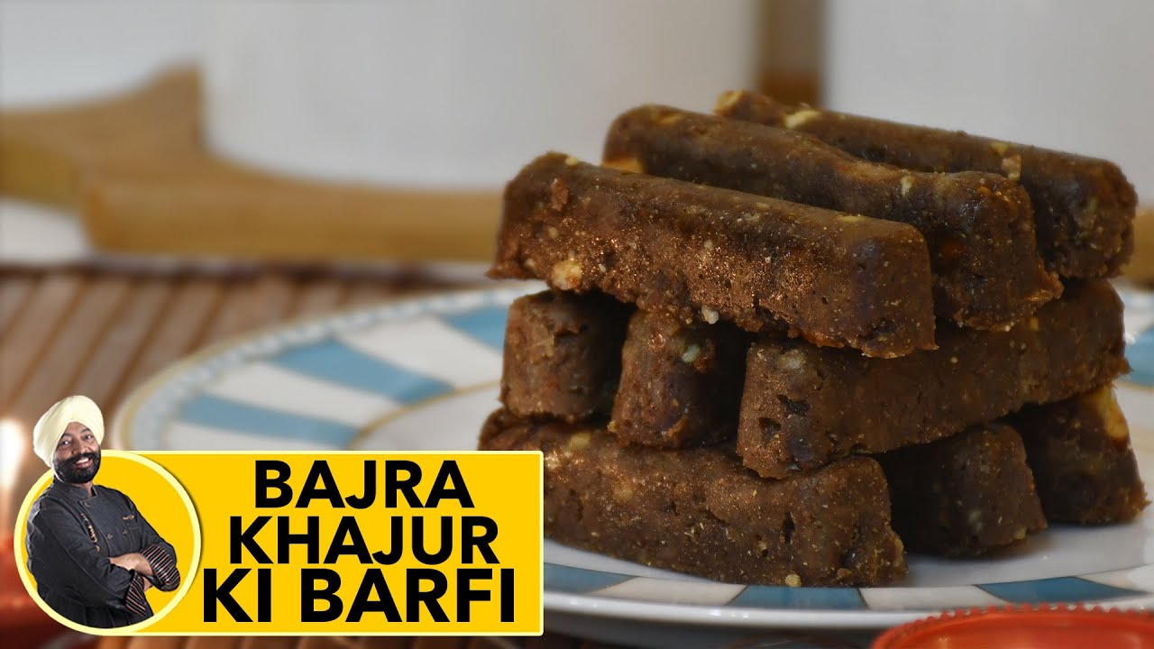Bajra Khajur Ki Barfi | बाजरा खजूर की बर्फी | Sugar Free Recipe | Diwali Sweets | #ChefHarpalSingh