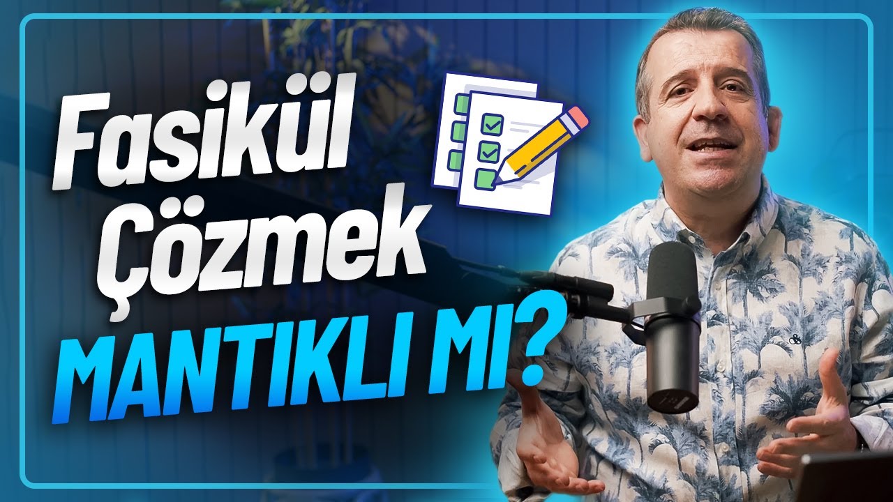 FASİKÜL ÇÖZMEK MANTIKLI MI? / Fasikül Çözmek Gerçekten İşe Yarıyor mu?