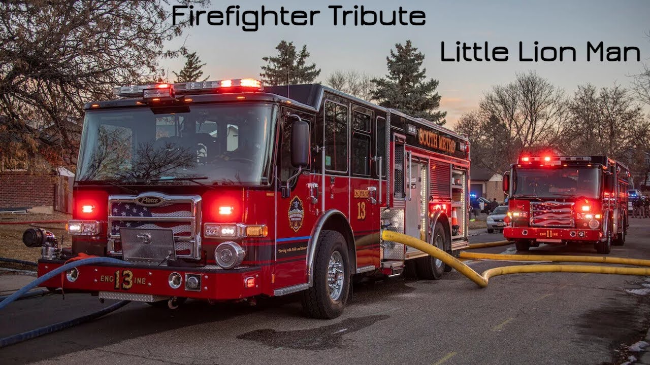 Firefighter Tribute - Little Lion Man