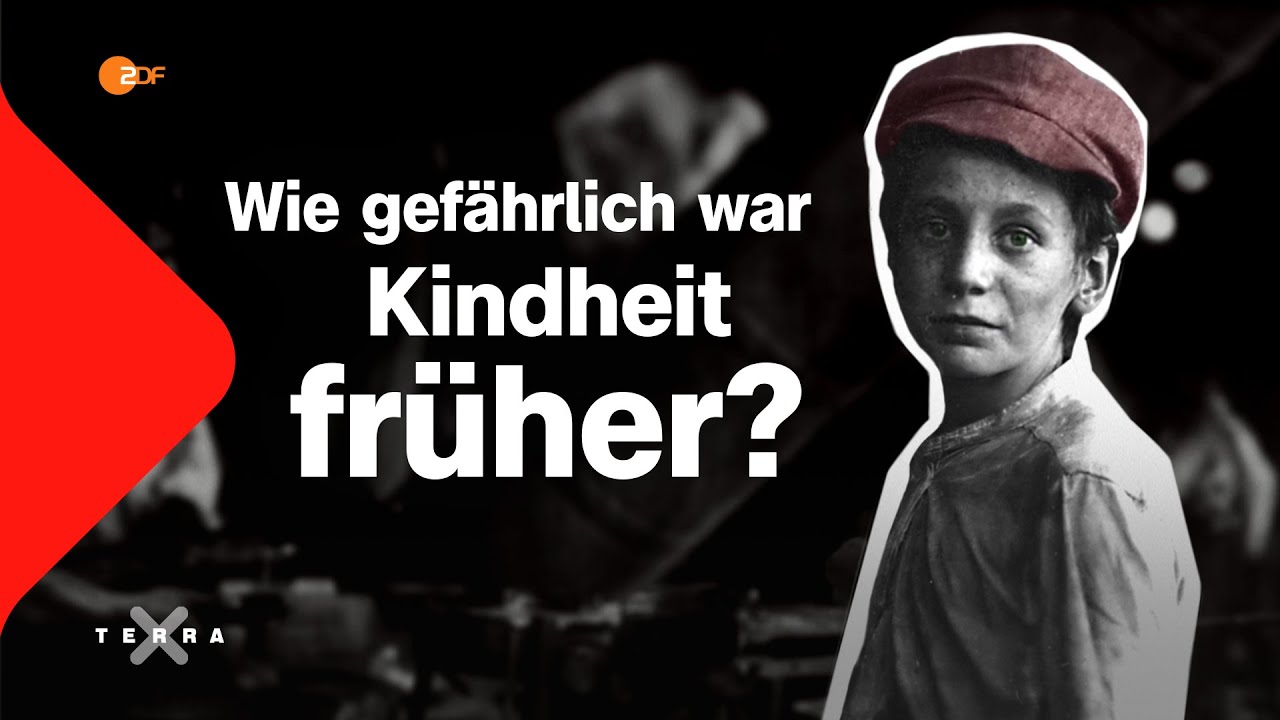 Was wurde Kindern gefährlich? - 4 Beispiele aus der Geschichte | Terra X