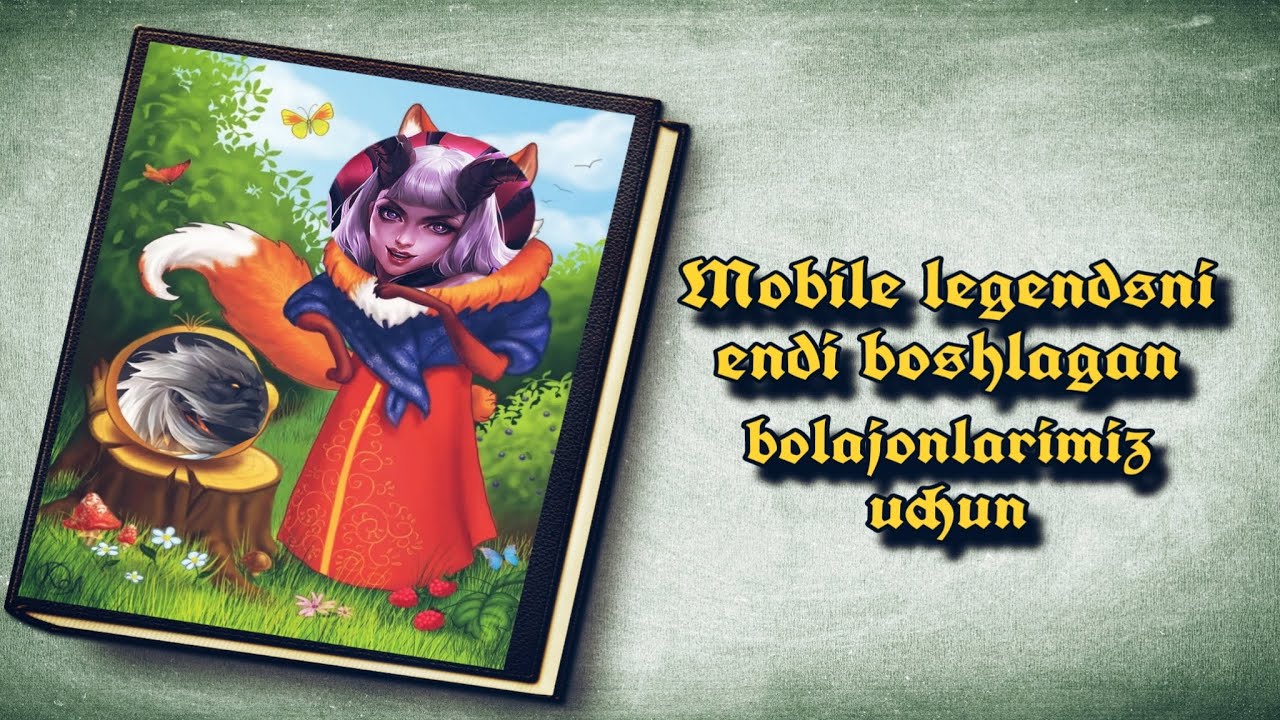 Mobile legendsni endi boshlagan jajjigina do'stlarimiz uchun!