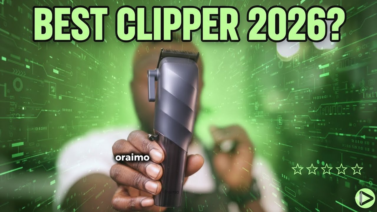 Best clipper for 2026??? 