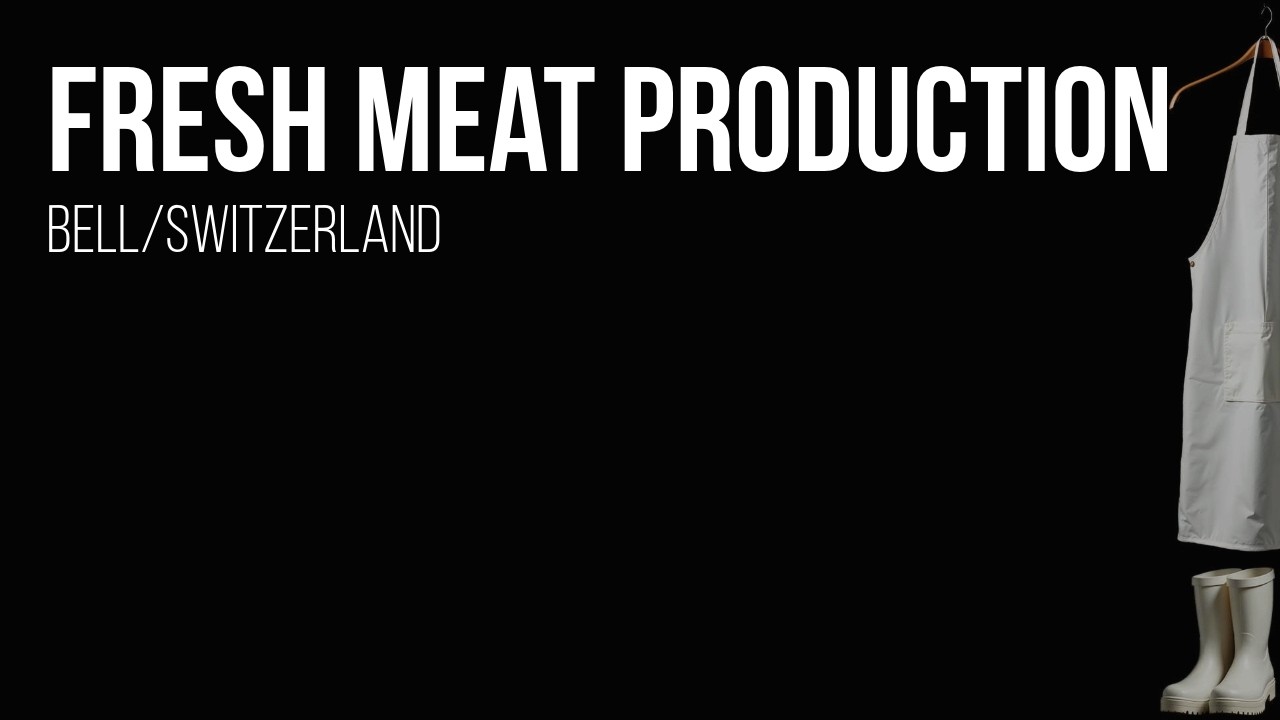 Bell/Switzerland fresh meat production