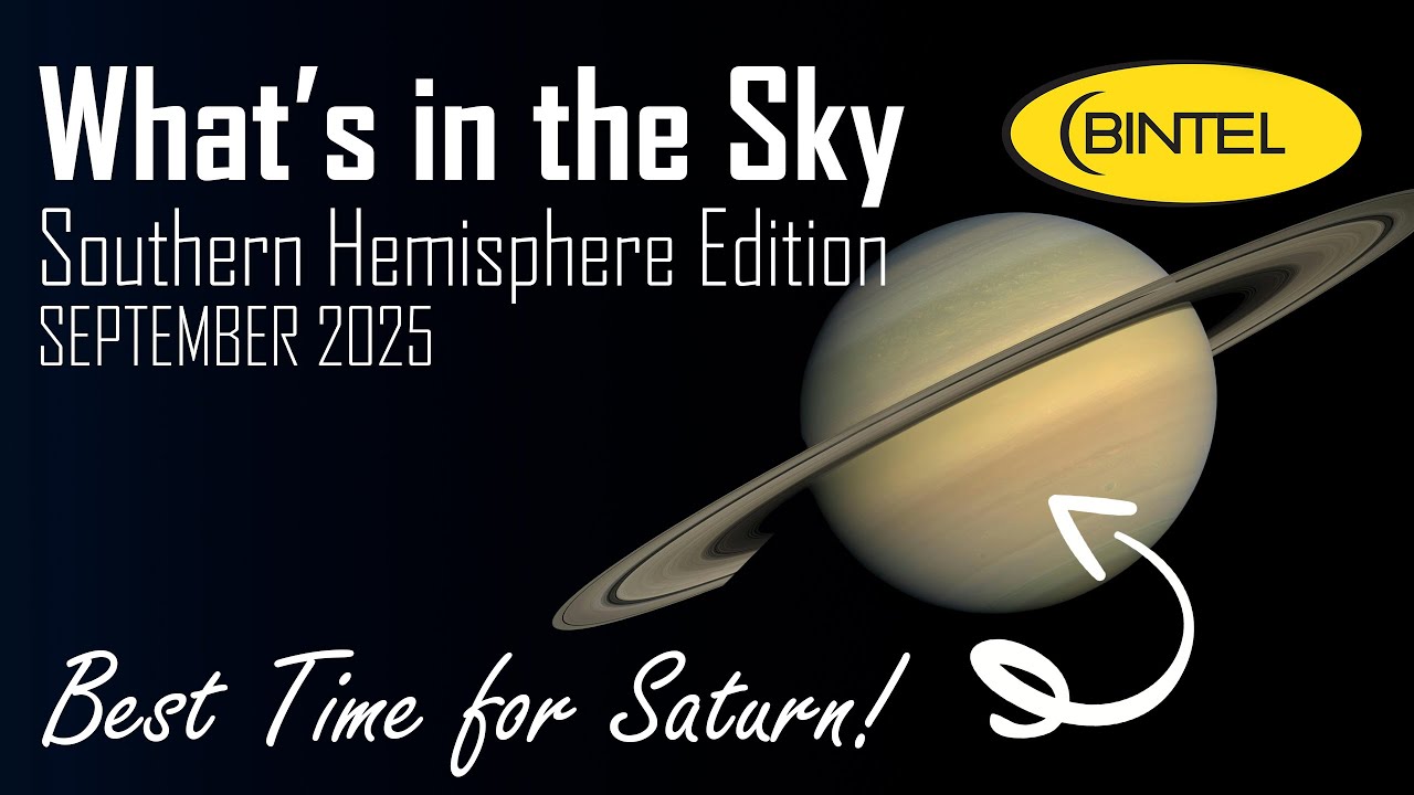 What's in the Sky Southern Hemisphere | September 2025 | BINTEL