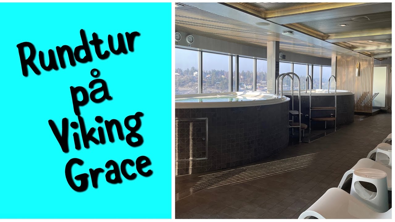 Rundtur på Viking Grace