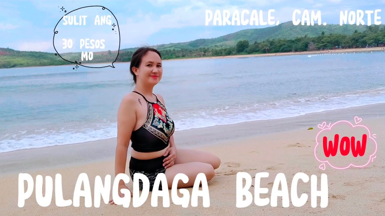 PULANG DAGA BEACH | CANDELARIA BEACH RESORT | CRIBE COCOFARM & BEACH RESORT | PARACALE, CAM. NORTE