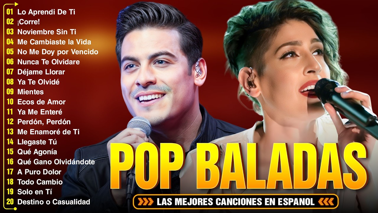 BALADA POP EN ESPAÑOL 2026 - Ha Ash, Yuridia, Reik, Carlos Rivera, Jesse Y Joy, Sin Bandera, Camila