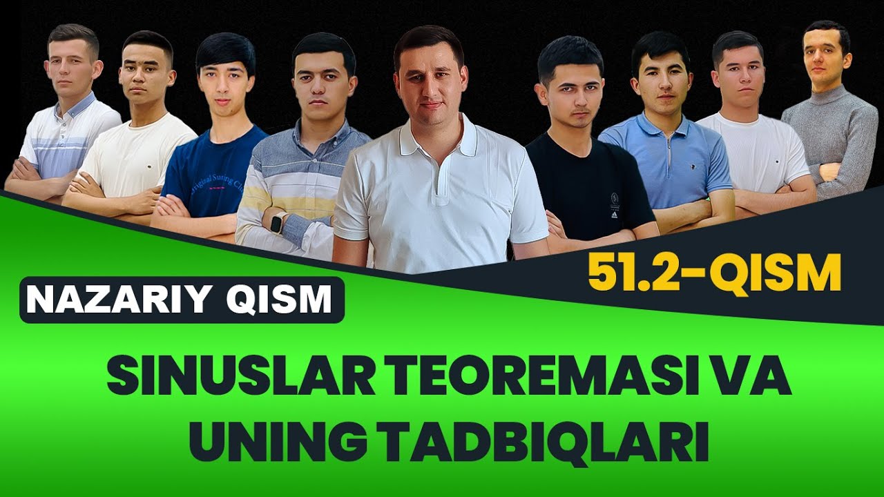 51.2. Sinuslar teoremasi va uning tadbiqlari (Nazariy qism)