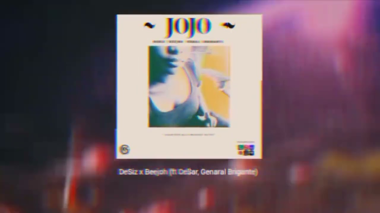 JOJO (feat. Beejoh, Brigante, Ce$ar)
