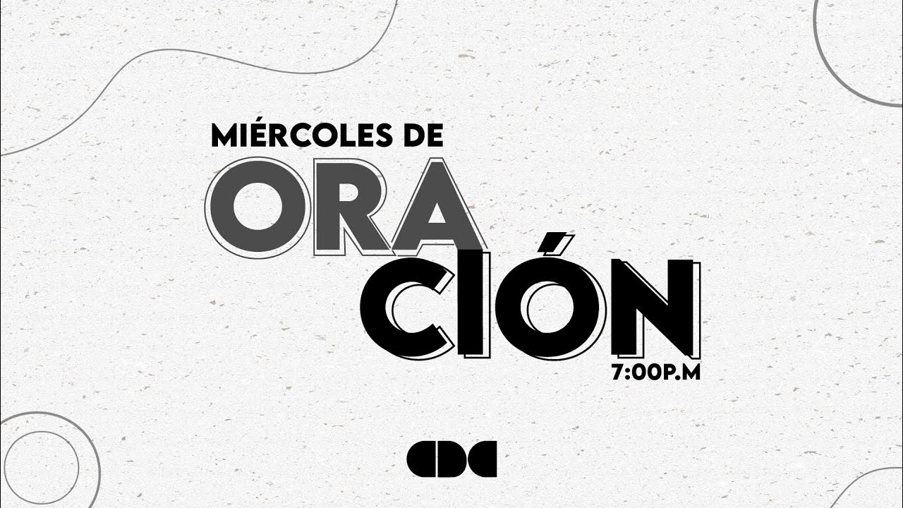 🔴Miércoles de Oración - Febrero 4 del 2026