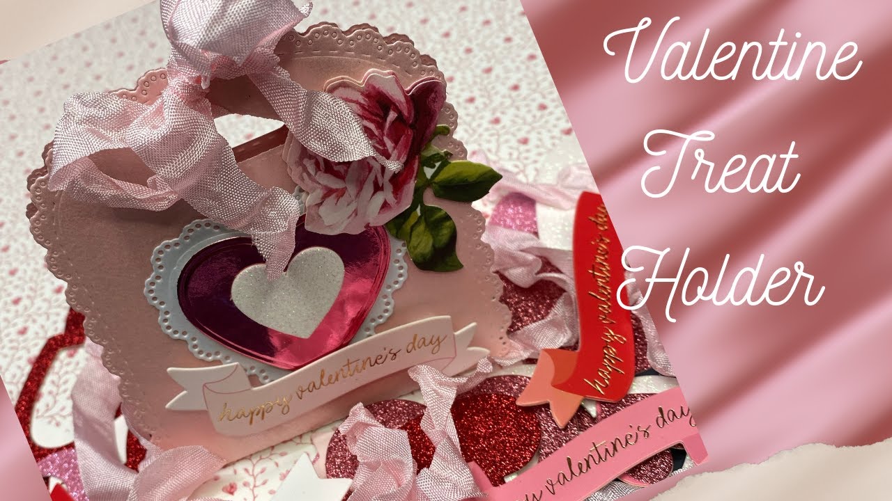 Valentine Treat Holder