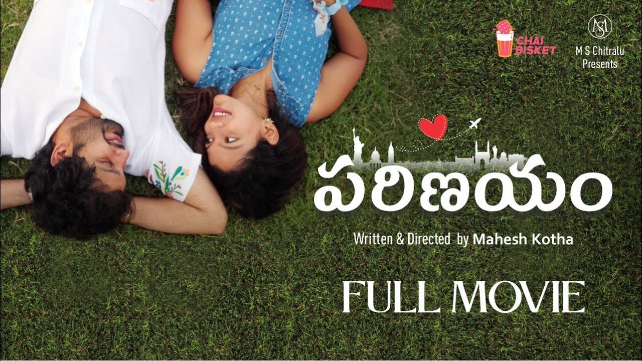 Parinayam:  Short Film by Mahesh Kotha  | A Feel Good NRI Romantic Drama | 2024 | Chai Bisket