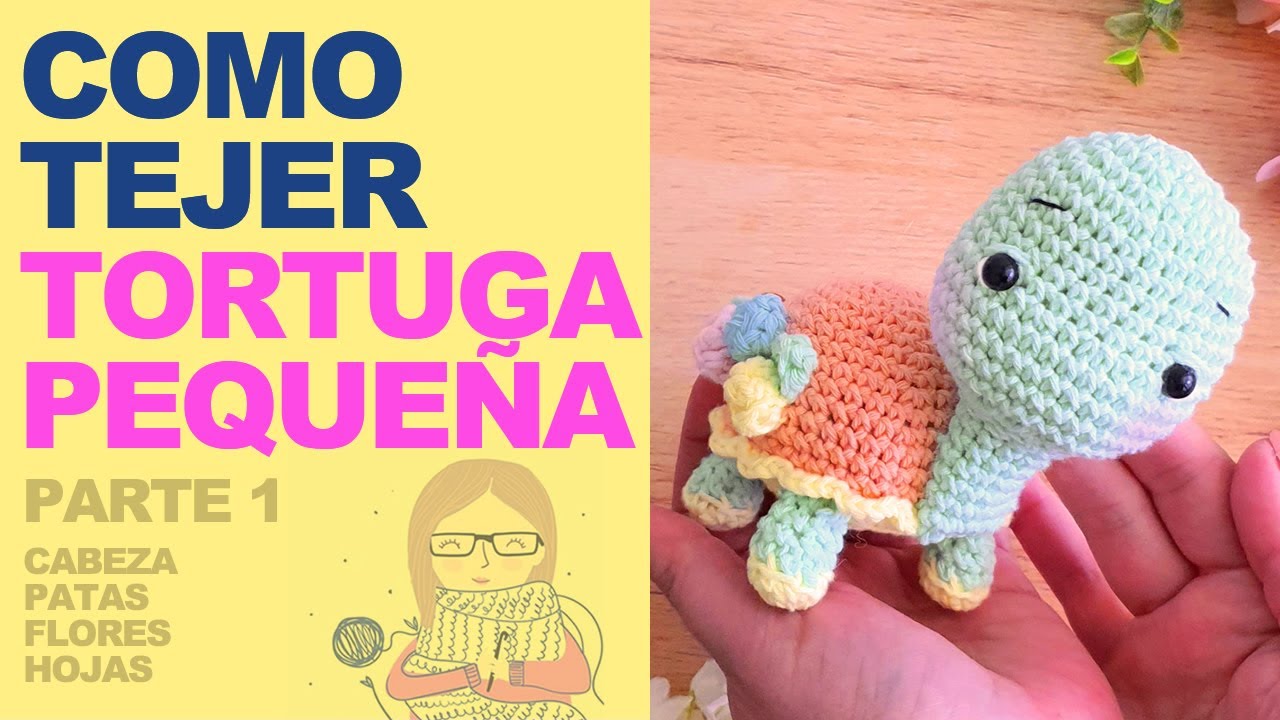 Como tejer TORTUGA AMIGURUMI pequeña paso a paso en ESPAÑOL - PATRÓN GRATIS - tortuga crochet - P1