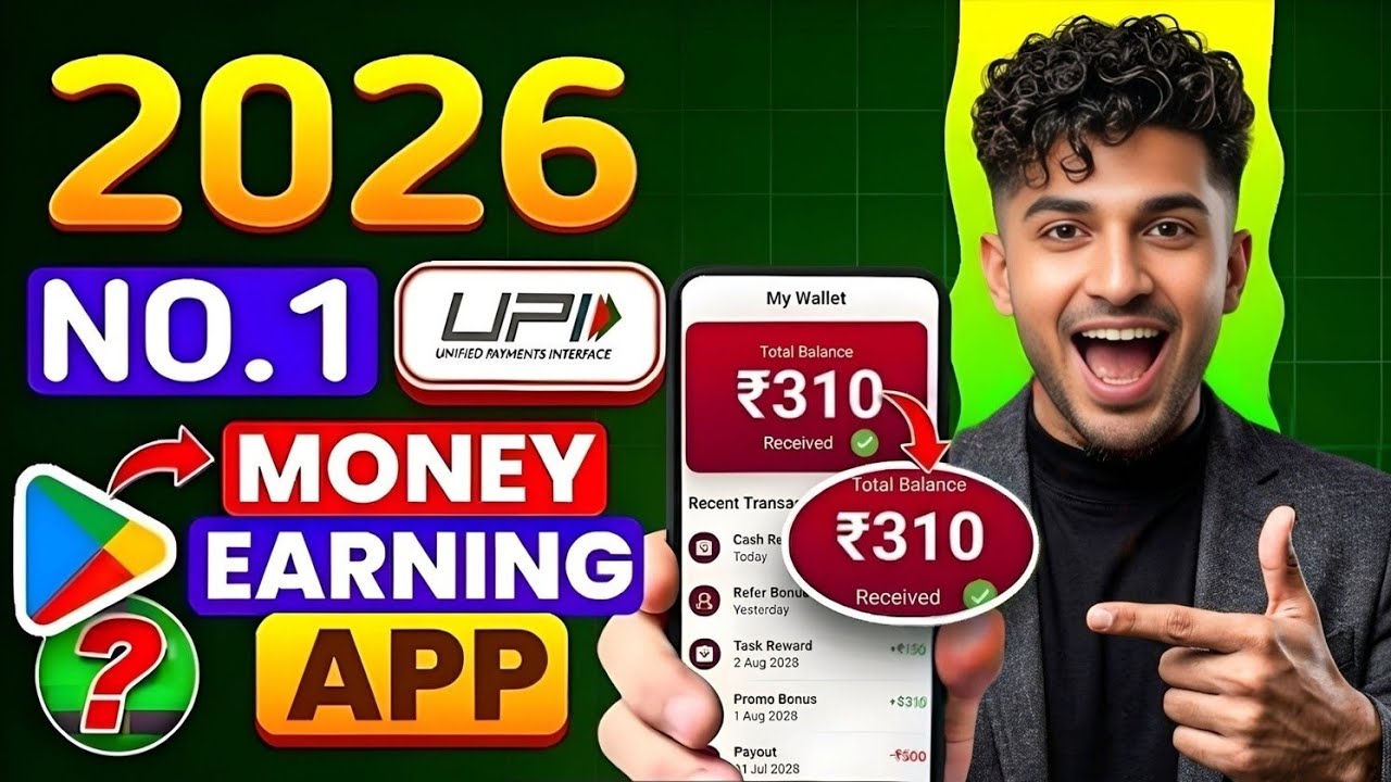 Money Earning App 2026 | NEW UPI MONEY EARNING APP | New Earning App Today