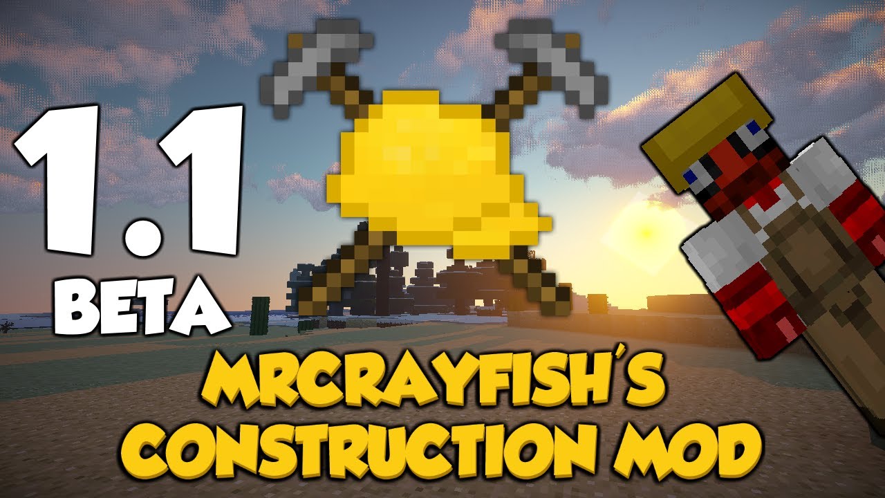 MrCrayfish's Construction Mod: v1.1 Beta Showcase!