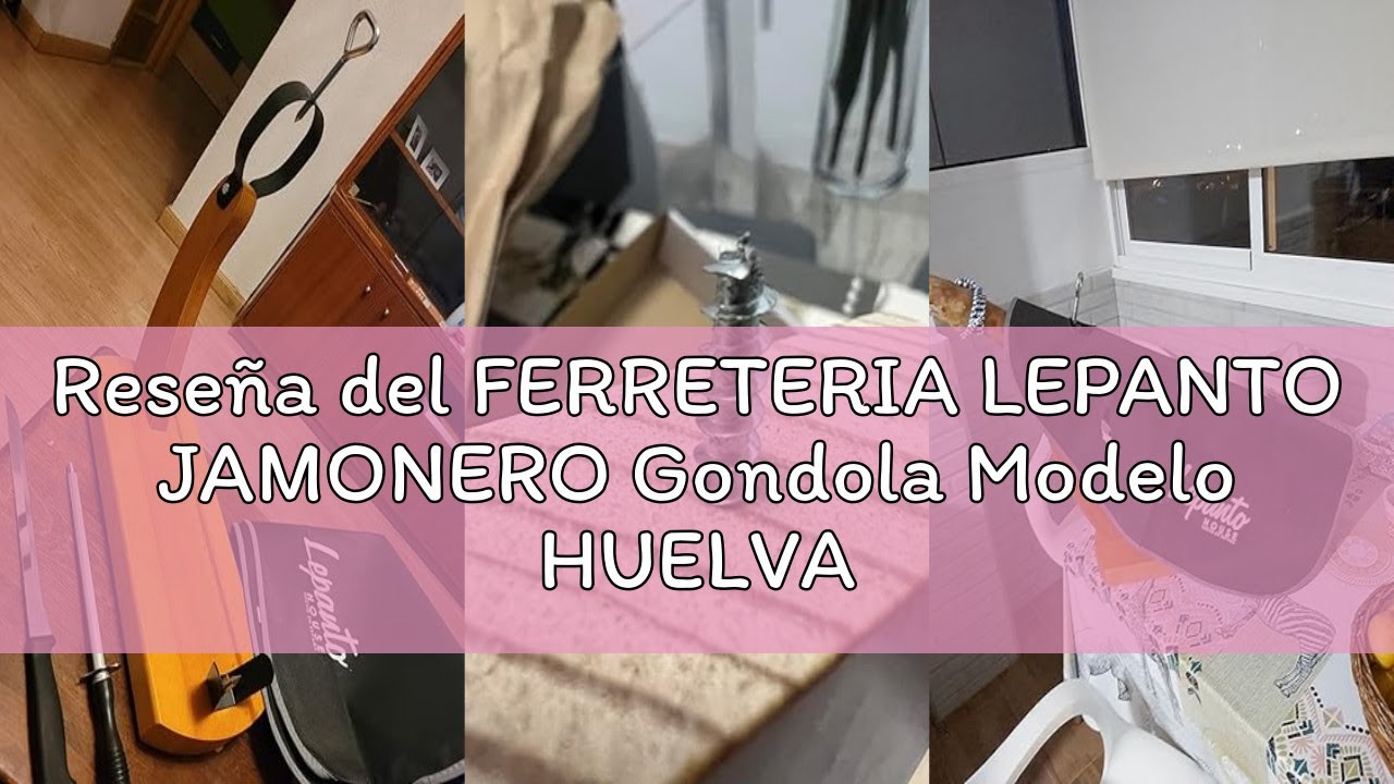 Reseña del FERRETERIA LEPANTO JAMONERO Gondola Modelo HUELVA Hammon EN Color Miel con Cuchillo JAMON