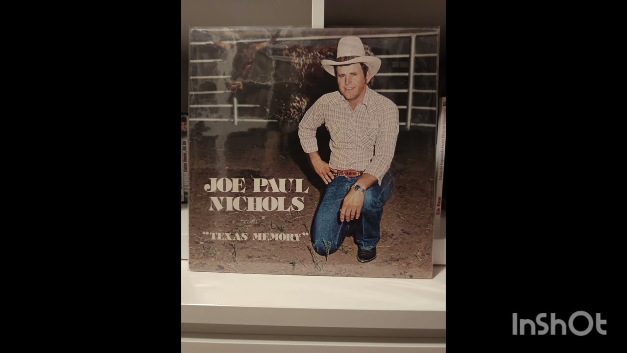 JOE PAUL NICHOLS - BIG BALLS IN COWTOWN 1980