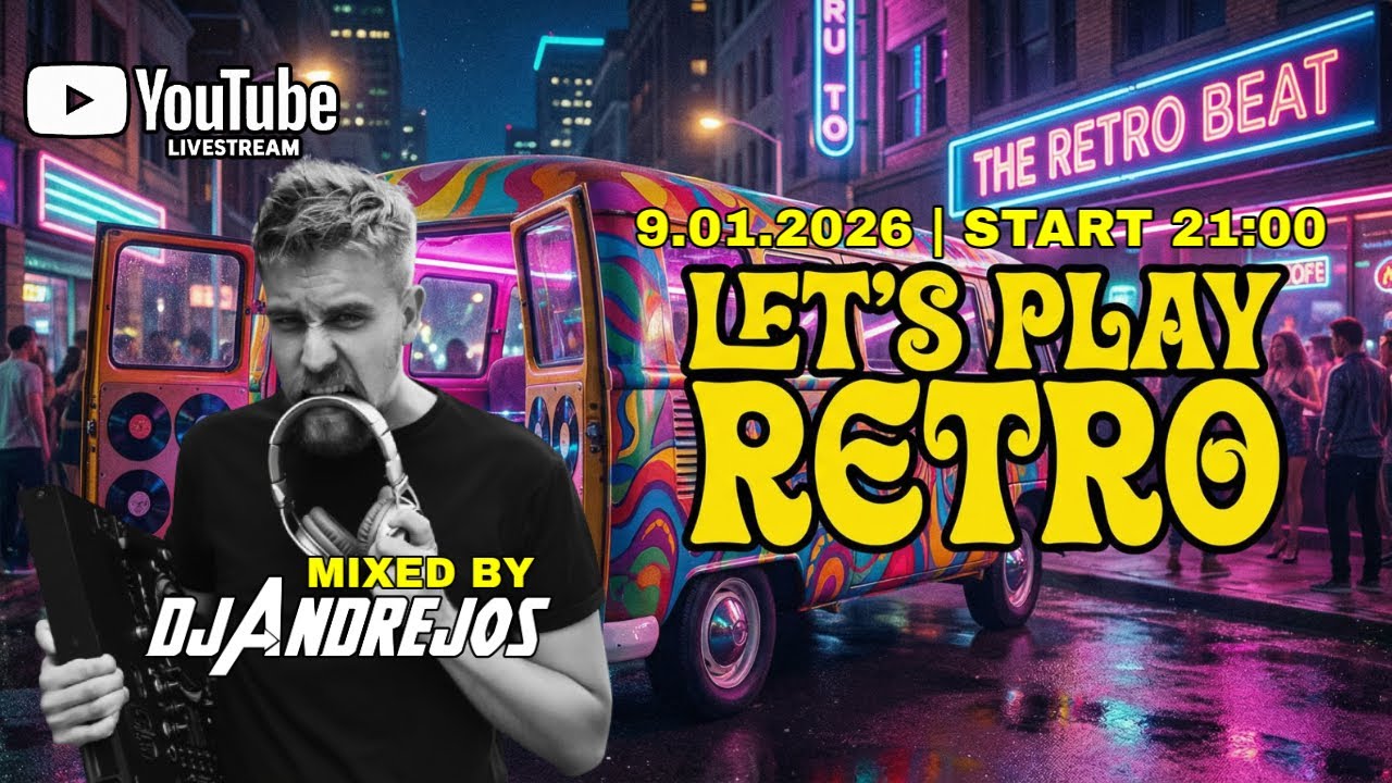 🎧 LET'S PLAY RETRO 🔴🔥  |  DJ ANDREJOS Live  | 9.01.2026 | #retro #clubmusic #livestream #electro