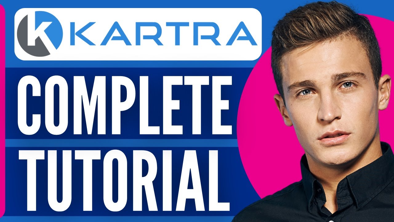 Kartra Tutorial for Beginners | How to Use Kartra (2026)