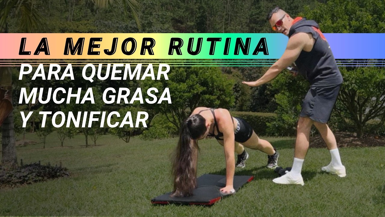 La mejor rutina para quemar mucha grasa y tonificar.