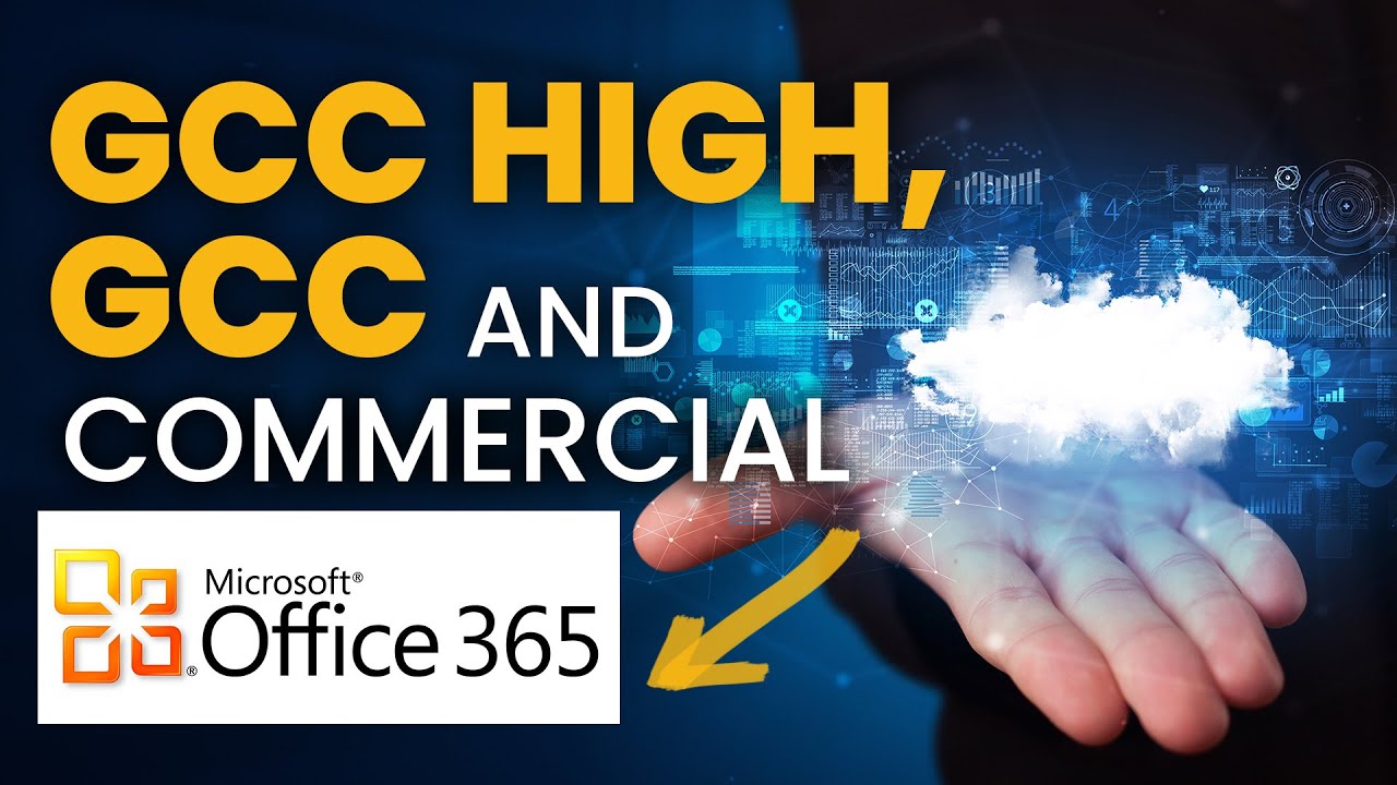 Понимание Microsoft 365: GCC High, GCC и Commercial.