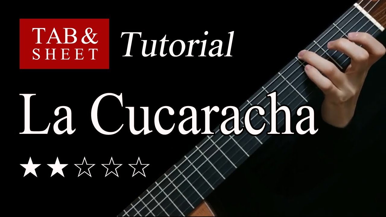 La Cucaracha - Fingerstyle Lesson + TAB