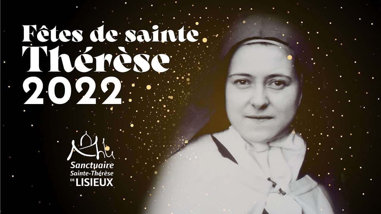 Fêtes de sainte Thérèse 2022