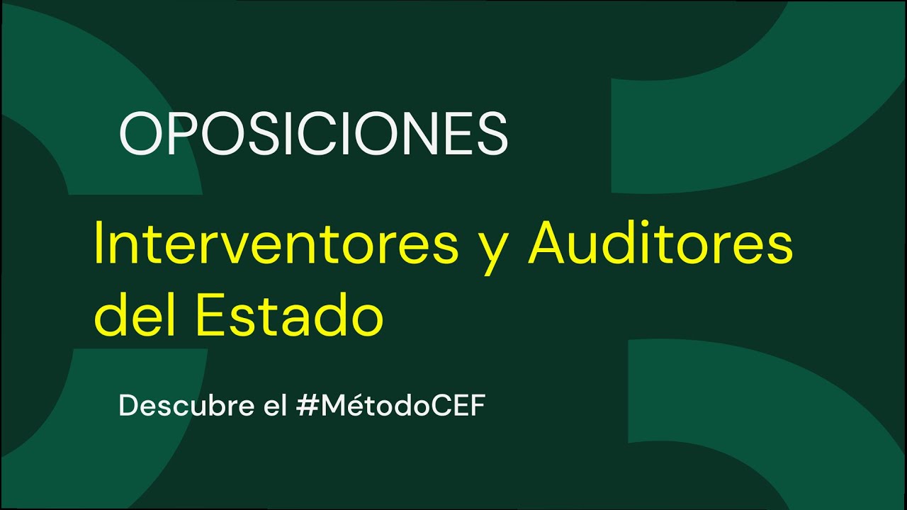 Entrevista CEF.- Oposiciones - Interventores y Auditores del Estado