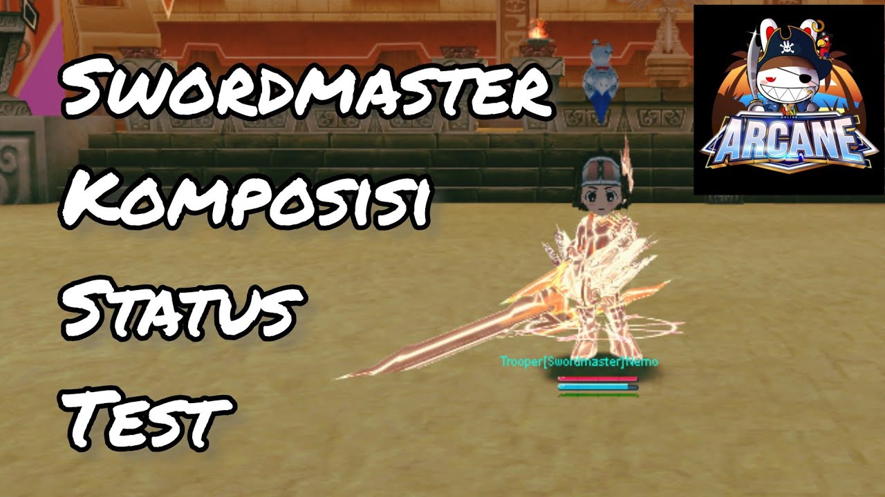 [REVIEW] SWORDMASTER STATUS TEST SEAL ONLINE | SEALONLINE PLUS ARCANE ( PVP ) |SEAL ONLINE INDONESIA