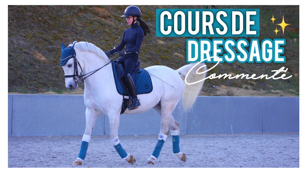COURS DE DRESSAGE COMMENTÉ PAR MA COACH - Dido 🥰