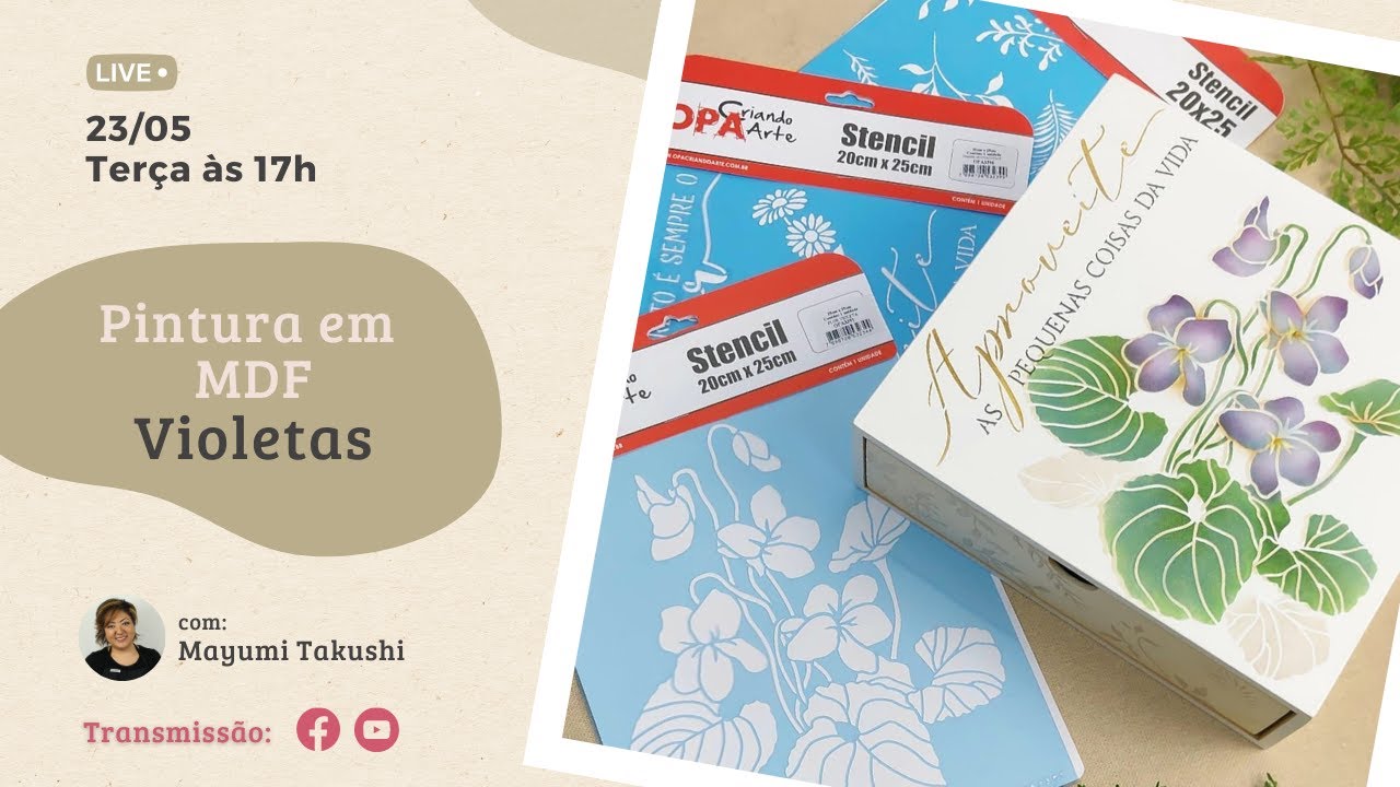Live (23/05/23) Pintando Violetas com Stencil | MDF | MAYUMI TAKUSHI | OPA CRIANDO ARTE