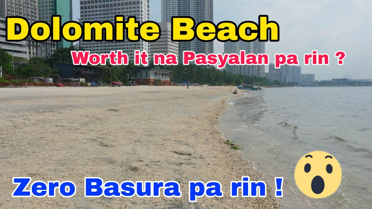 Dolomite Beach Worth it Pasyalan pa rin ? Magugulat ka dito ! Roxas Blvd Manila Bay